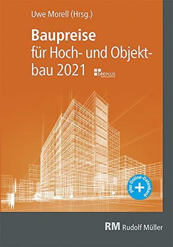 Baupreise für Hochbau und Objektbau 2021: Kennwerte zur Kostenermittlung nach DIN 276 und STLB