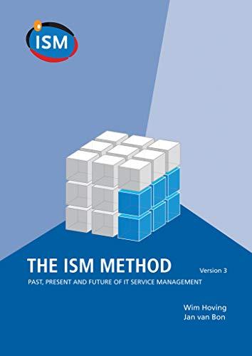 The ISM Method Version 3: past, Present and Future of IT Service Management