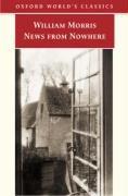 News From Nowhere Or An Epoch Of Rest (Oxford World's Classics)