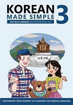 Korean Made Simple 3: Continuing your journey of learning the Korean language