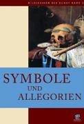 Bildlexikon der Kunst, Band 3: Symbole und Allegorien