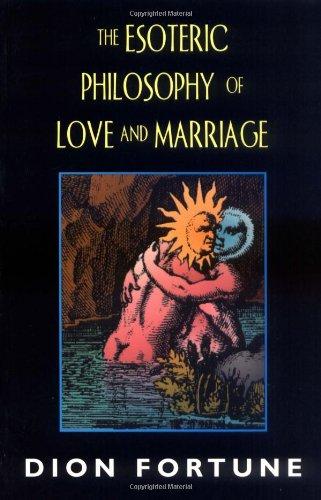 Esoteric Philosophy of Love and Marriage (REV)