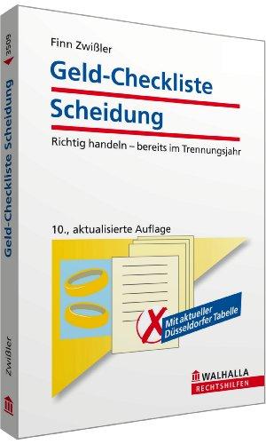 Geld-Checkliste Scheidung: Richtig handeln - bereits im Trennungsjahr