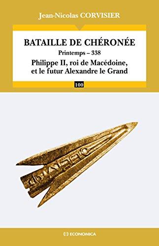 Bataille de Chéronée : printemps -338 : Philippe II, roi de Macédoine, et le futur Alexandre le Grand