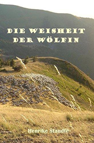 Die Weisheit der Wölfin