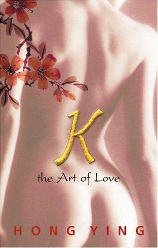 K: The Art of Love