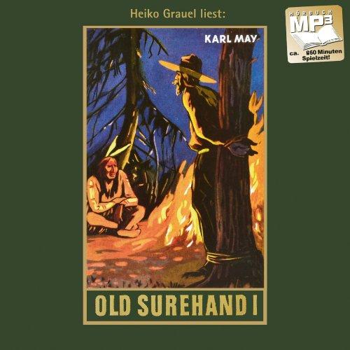 Old Surehand I: mp3-Hörbuch, Band 14 der Gesammelten Werke