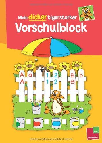 Mein dicker tigerstarker Vorschulblock