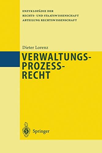 Verwaltunprozessrecht (Enzyklopädie der Rechts- und Staatswissenschaft / Abteilung Rechtswissenschaft) (German Edition)