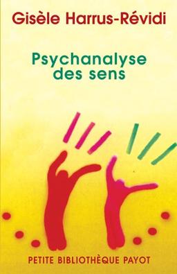 Psychanalyse des sens