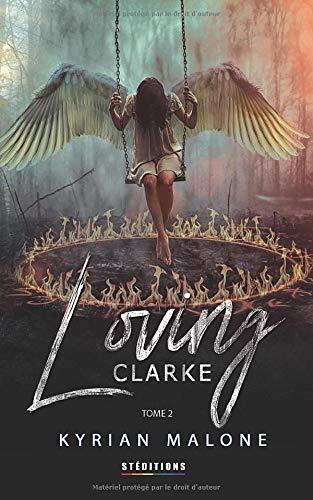 Loving Clarke - Tome 2: Roman lesbien, livre lesbien