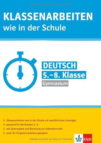 Klassenarbeiten wie in der Schule Deutsch. 5.-8. Klasse Gymnasium