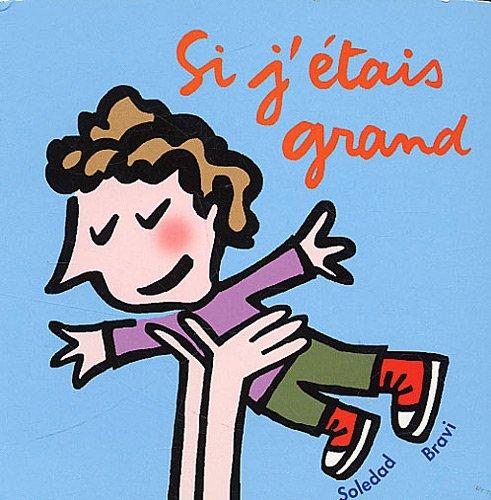 Si j'étais grand