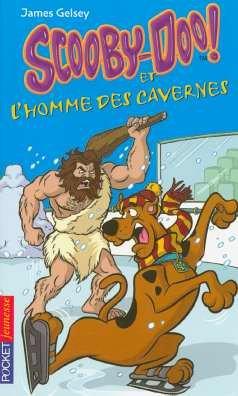 Scooby-Doo !. Vol. 12. Scooby-Doo et l'homme des cavernes