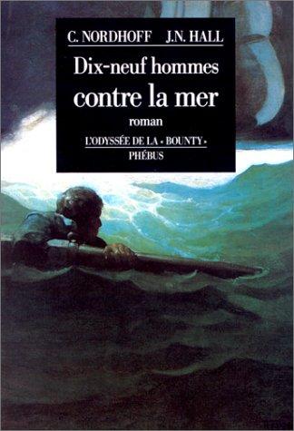 Dix-neuf hommes contre la mer