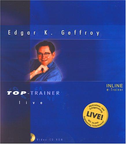 Top-Trainer Live: Edgar K. Geffroy