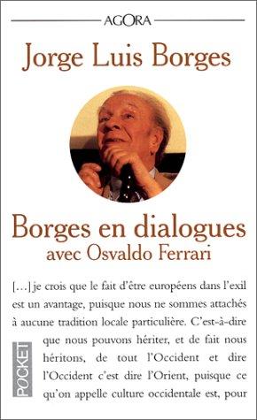 Borges en dialogues