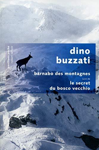 Barnabo des montagnes. Le secret du Bosco Vecchio