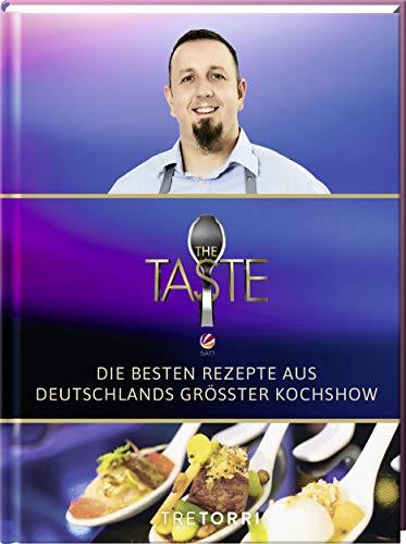 The Taste: Die besten Rezepte aus Deutschlands größter Kochshow - Das Siegerbuch 2019