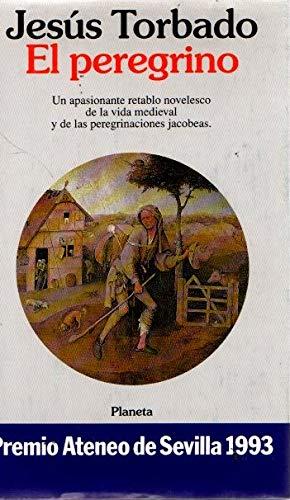 El peregrino (Coleccion Autores espanoles e hispanomericanos) (Spanish Edition)