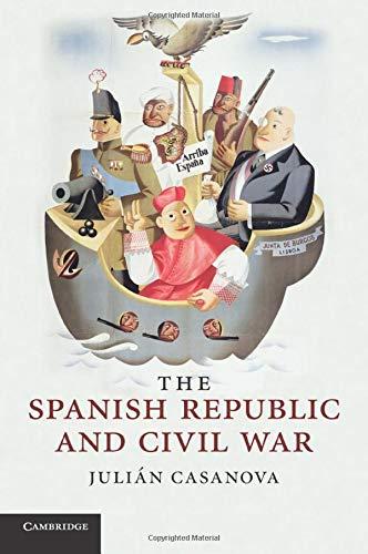 The Spanish Republic and Civil War