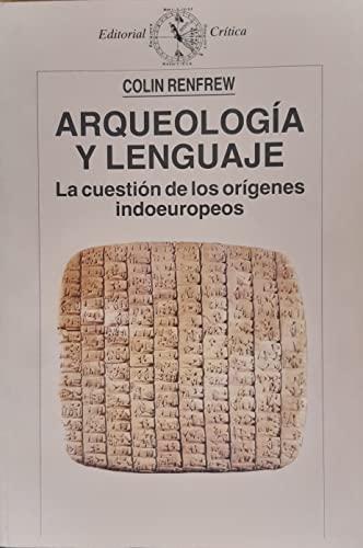 Arqueología y lenguaje : la cuestión de los orígenes indoeuropeos (ZAPPC, Band 1)