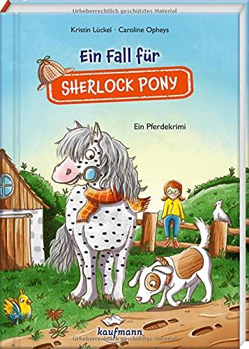 Ein Fall für Sherlock Pony: Ein Pferdekrimi