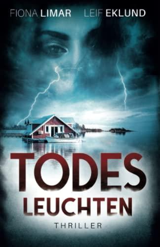 Todesleuchten: Schwedenthriller