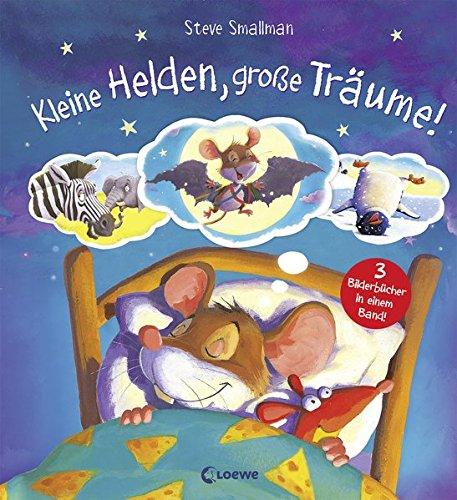 Kleine Helden, große Träume!