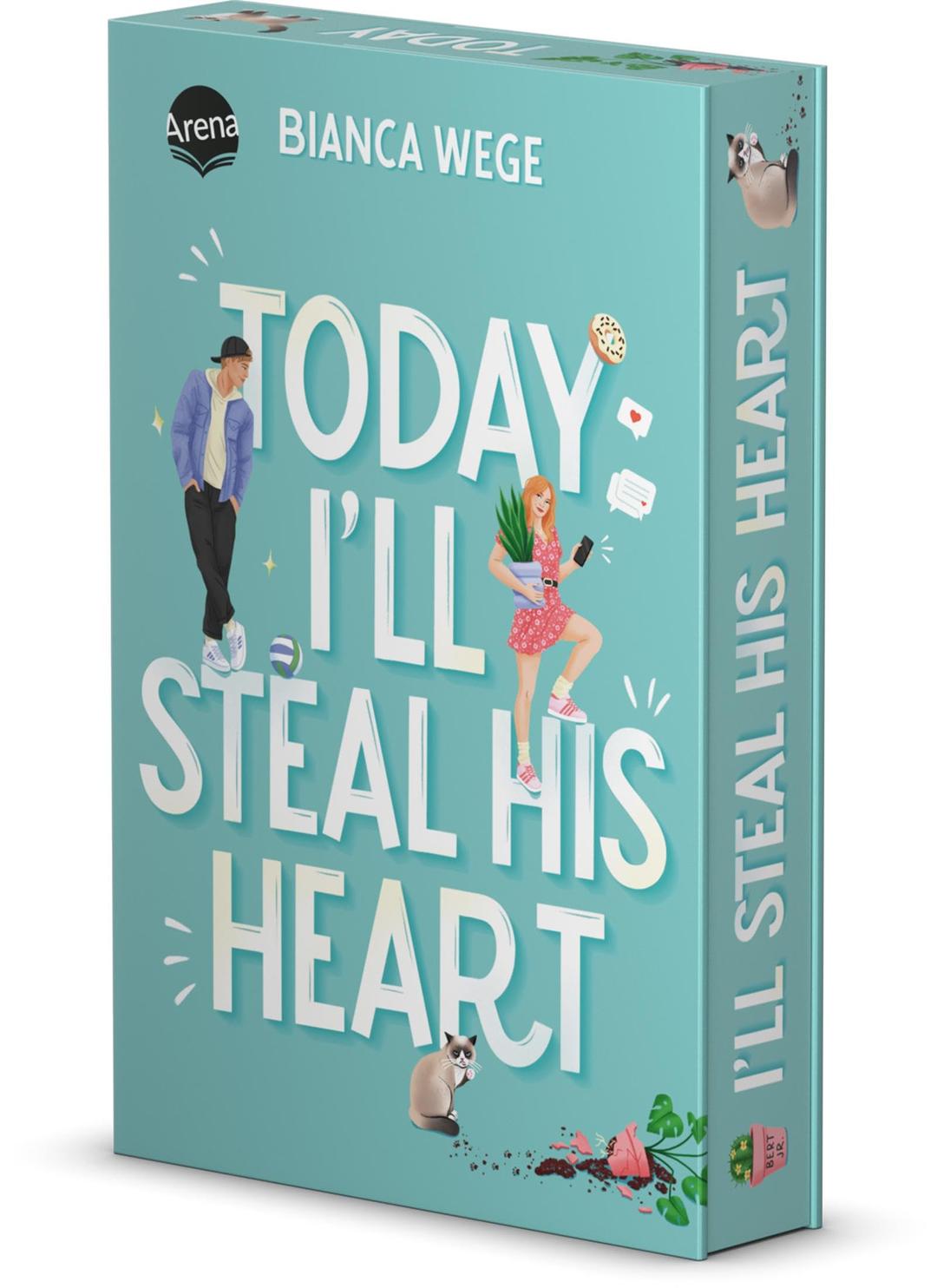 Today I’ll Steal His Heart (2): Humorvolle Fake-Dating-Romance. SPIEGEL-Bestseller (Die Today-Reihe 2). Mit Farbschnitt. Exklusiv nur in der 1. Auflage: Charakterkarte