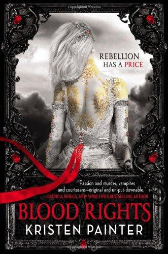 Blood Rights (House of Comarré, Band 1)