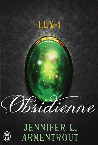 Lux. Vol. 1. Obsidienne