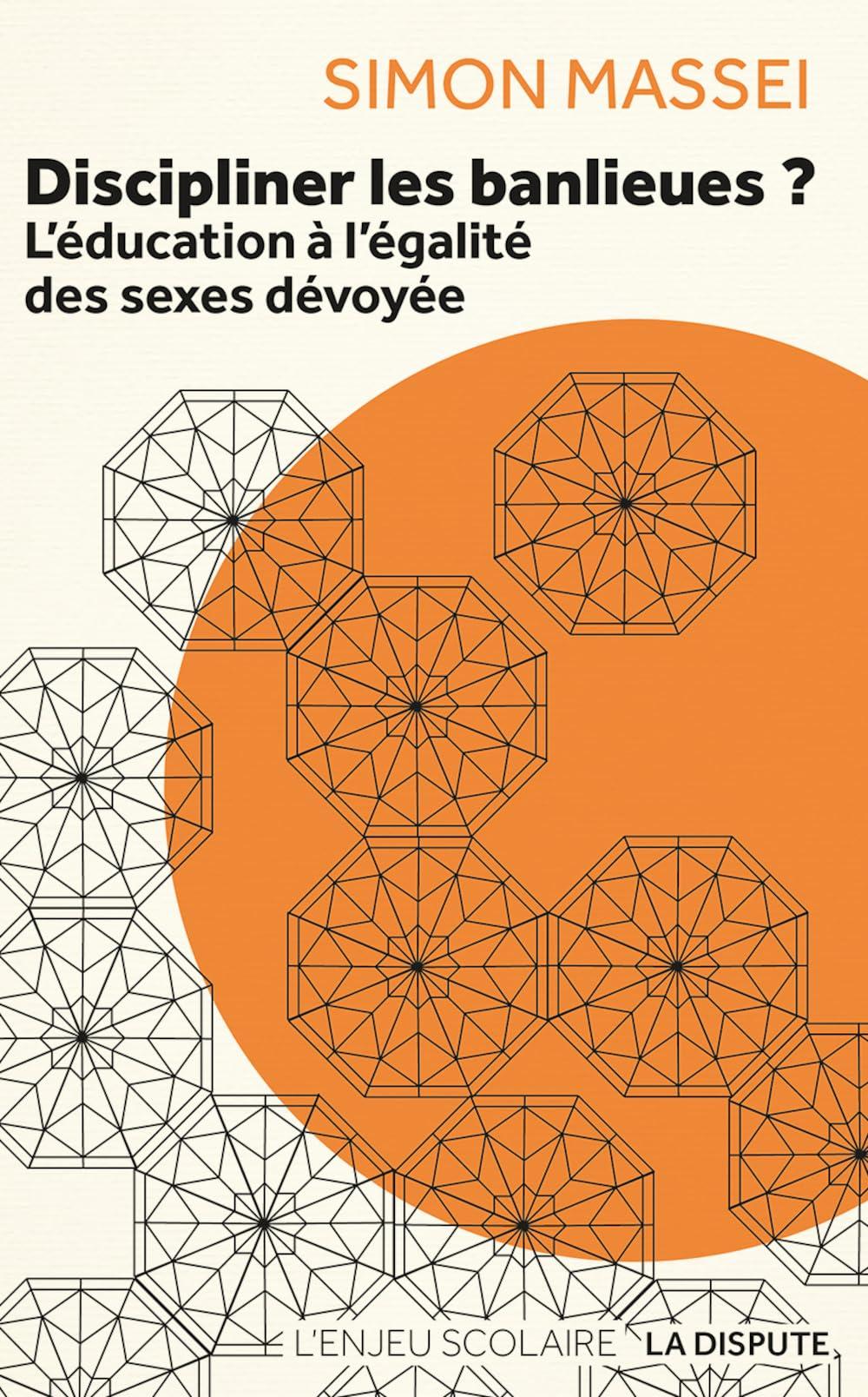 Discipliner les banlieues ? : l'éducation à l'égalité des sexes dévoyée