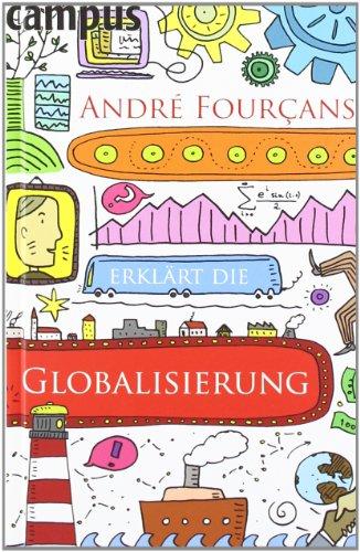 André Fourçans erklärt die Globalisierung