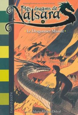 Les dragons de Nalsara. Vol. 16. Le dragonnier maudit