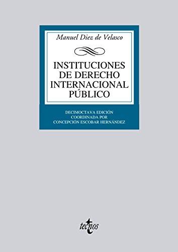 Instituciones de derecho internacional público (Derecho - Biblioteca Universitaria de Editorial Tecnos)