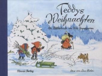 Teddys Weihnachten: Ein Bilderbuch von Fritz Baumgarten