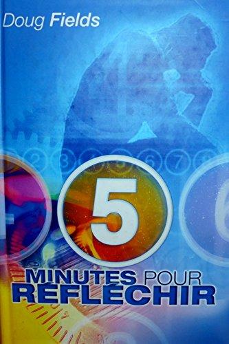 5 minutes pour réfléchir