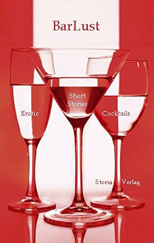 BarLust. Erotic Short Stories & Cocktails