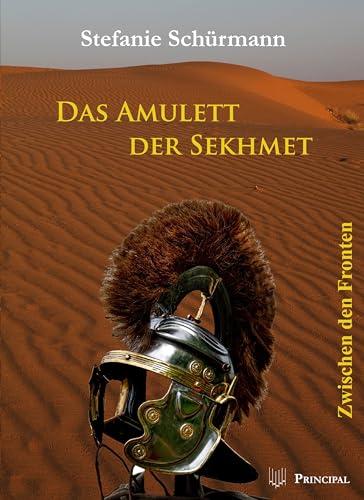 Das Amulett der Sekhmet: Bd. 2: Zwischen den Fronten