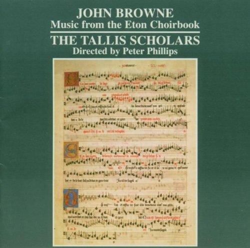 John Browne: Musik aus dem Eton Chorbook