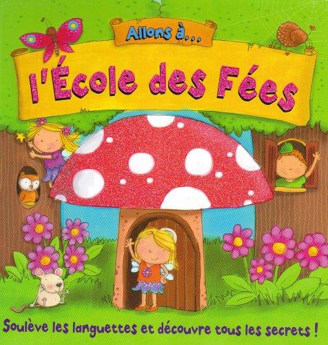 Allons à... l'école des fées