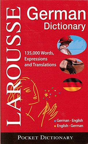 Larousse Pocket Dictionary : German-English / English-German