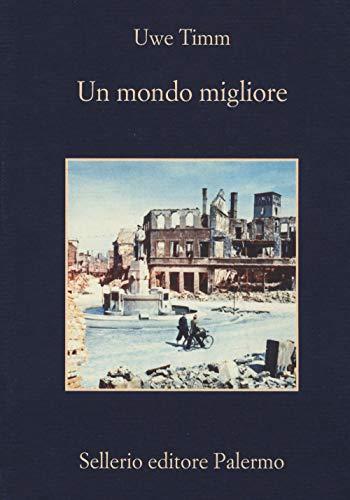 Un mondo migliore