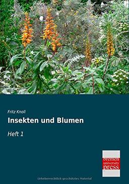 Insekten und Blumen: Heft 1