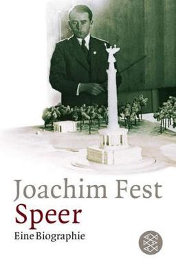 Speer: Eine Biographie