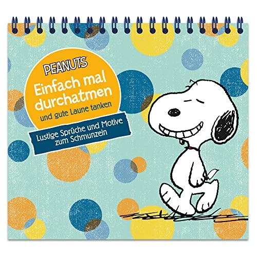 Peanuts - Einfach mal durchatmen und gute Laune tanken - Lustige Sprüche und Motive zum Schmunzeln: Spiralaufsteller mit 62 Motiven und Sprüchen