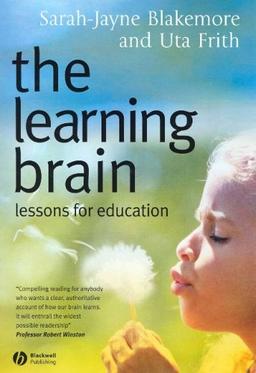 The Learning Brain: Lessons for Education