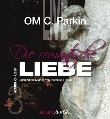 Die romantische Liebe