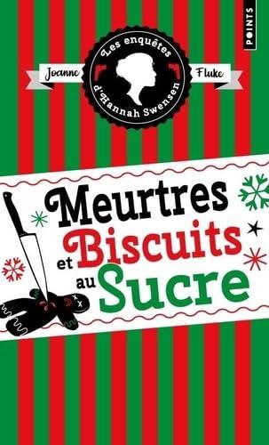 Les enquêtes d'Hannah Swensen. Vol. 6. Meurtres et biscuits au sucre. Meurtres et cobbler aux pêches